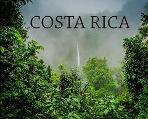 Costa Rica: Photography Book