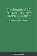 The Green Book Large Print Bold Times New Roman