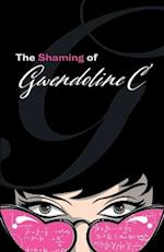 The Shaming of Gwendoline C