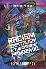 Racism, capitalism, and the COVID-19 pandemic 