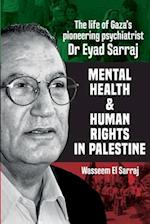 Mental health and human rights in Palestine