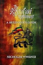 Rastafarianism: A Beginners Guide