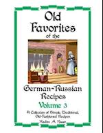Old Favorites of German-Russian Recipes: Vol. III 