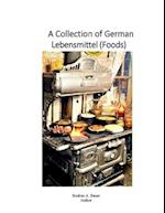 A Collection of German Lebensmittel (Foods) 