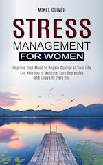 Stress Management for Women