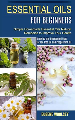 Essential Oils for Beginners