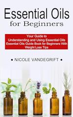 Essential Oils for Beginners