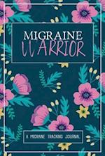 Migraine Warrior