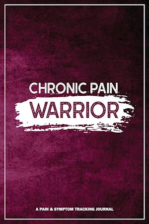 Chronic Pain Warrior