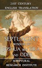 Septuagint: Wisdom of Joshua ben Sira and Odes 