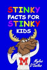 Stinky Facts for Stinky Kids 