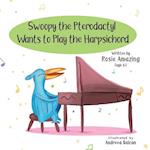 Swoopy the Pterodactyl Wants to Play the Harpsicord 