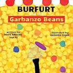 Burfurt and the Garbanzo Beans 