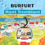 Burfurt in Mont Tremblant