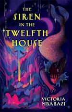 The Siren in the Twelfth House