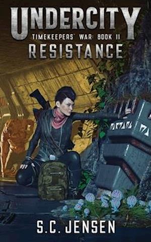 Undercity: Resistance