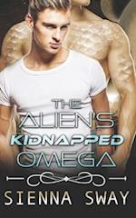 The Alien's Kidnapped Omega: a scifi alien m/m romance 