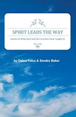 Spirit Leads The Way