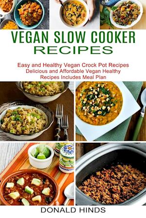 Vegan Slow Cooker Recipes