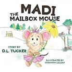 Madi the Mailbox Mouse 