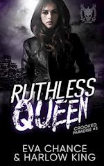 Ruthless Queen 