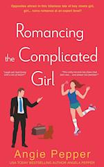 Romancing the Complicated Girl 