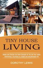 Tiny House Living