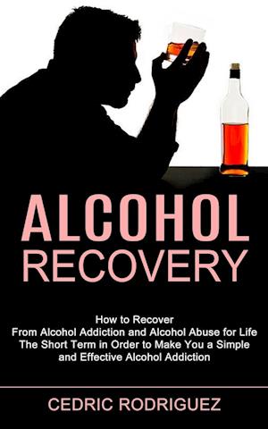 Alcohol Recovery