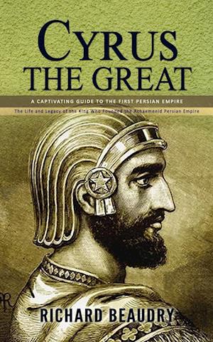 Cyrus the Great