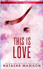 This Is Love (Special Edition Paperback) 