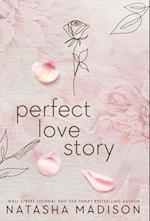 Perfect Love Story (Hardcover): Small Town Enemies to Lovers Romance 