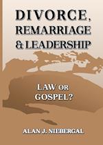 Divorce, Remarriage & Leadership
