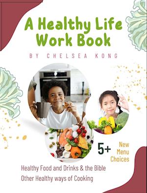 A Health Life Work Book