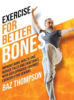 Exercise for Better Bones