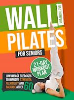 Wall Pilates for Seniors