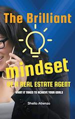 The Brilliant Mindset of a Real Estate Agent