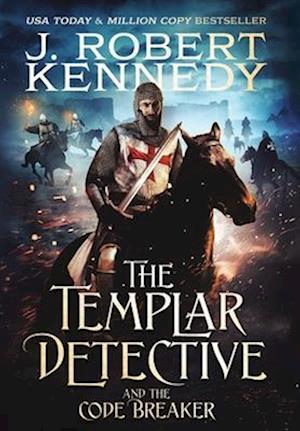 The Templar Detective and the Code Breaker