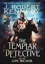 The Templar Detective and the Code Breaker 
