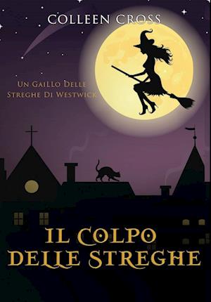 Il colpo delle streghe