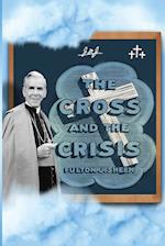 The Cross and The Crisis 