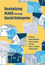 Revitalizing Place Through Social Enterprise