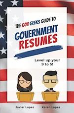 The Gov Geeks Guide to Government Resumes 
