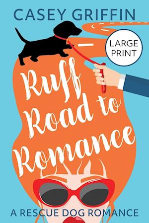 Ruff Road to Romance