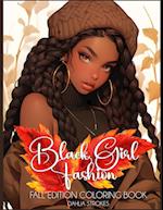 Black Girl Fashion Fall Edition Coloring Book 