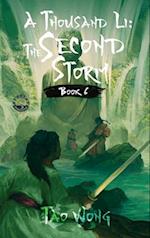 A Thousand Li: The Second Storm: Book 6 of A Thousand Li 