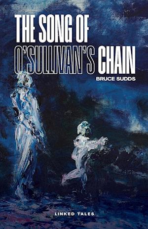 The Song of O'Sullivan's Chain