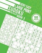 Very Easy Large Print Sudoku Book 3 