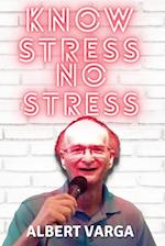 Know Stress No Stress 