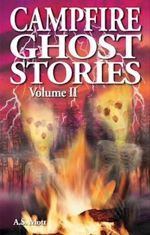 Campfire Ghost Stories