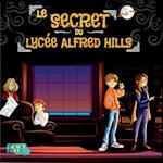 Le Secret du Lycée Alfred Hills